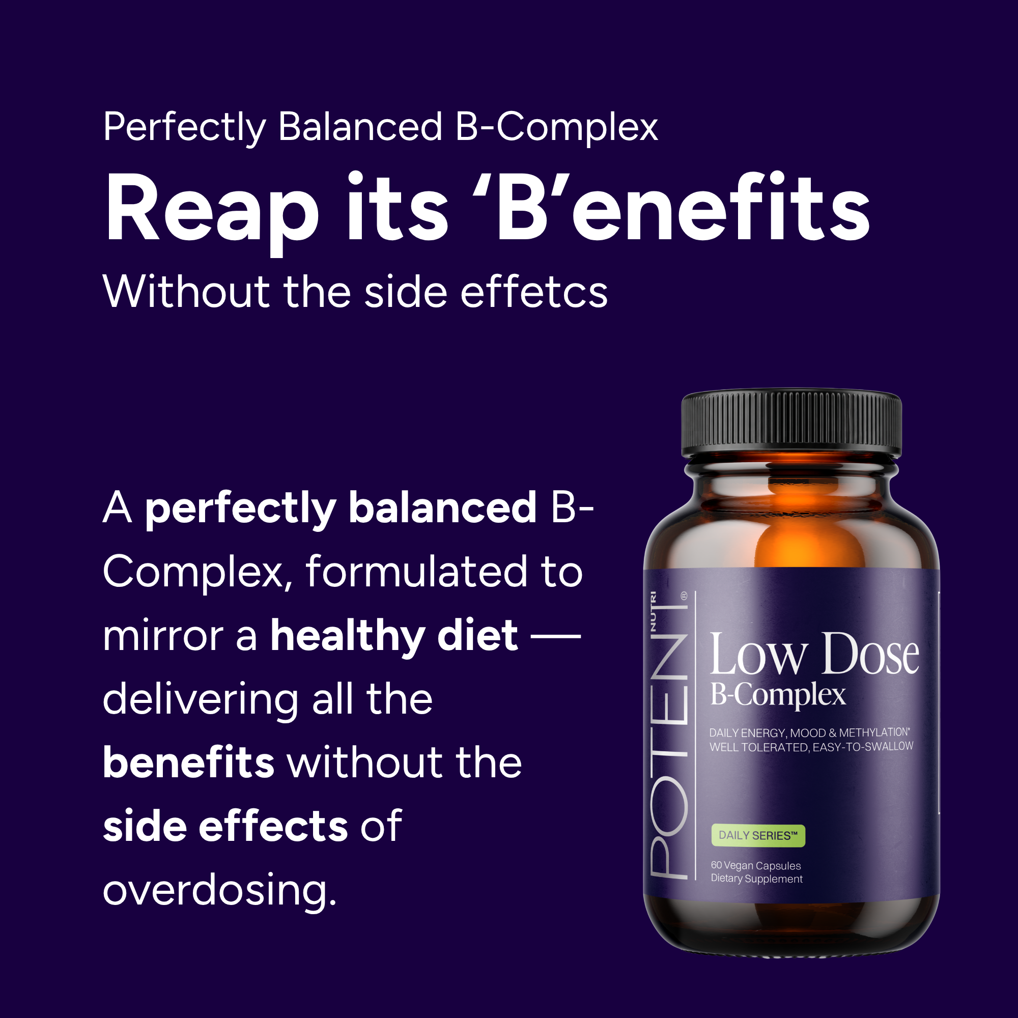 Low Dose B-Complex - Complete Daily Support